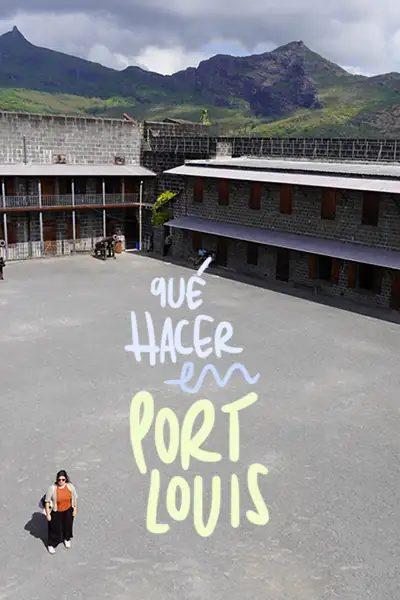cosa fare a port louis in un giorno