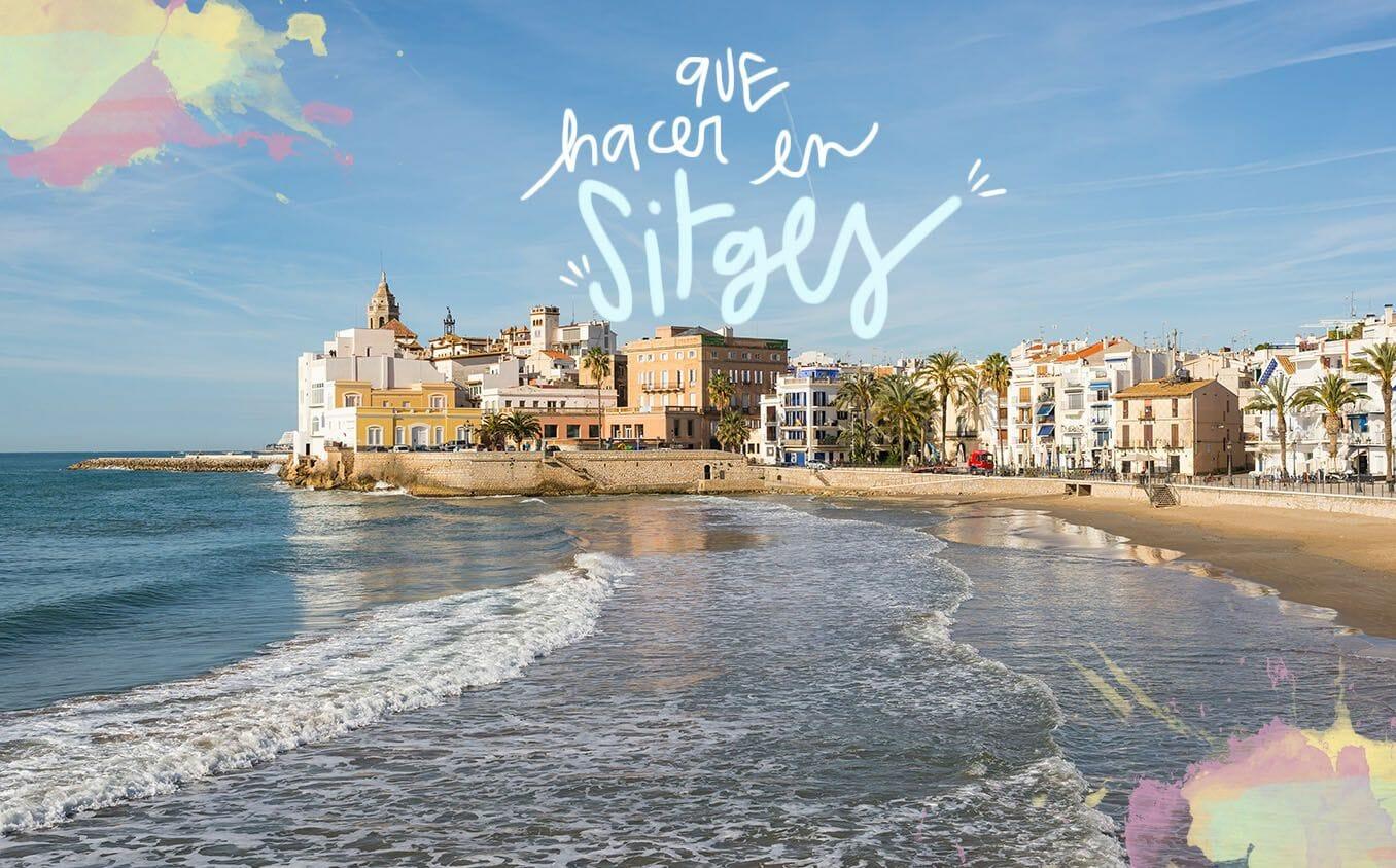 cosa vedere e fare a sitges