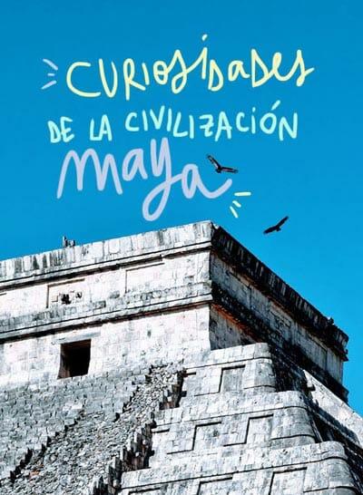 curiosità della Civiltà Maya