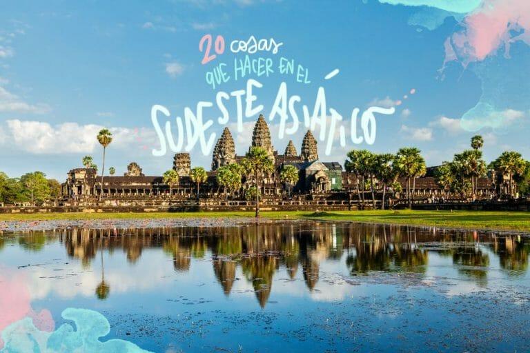 cosa vedere e fare nel sud-est asiatico