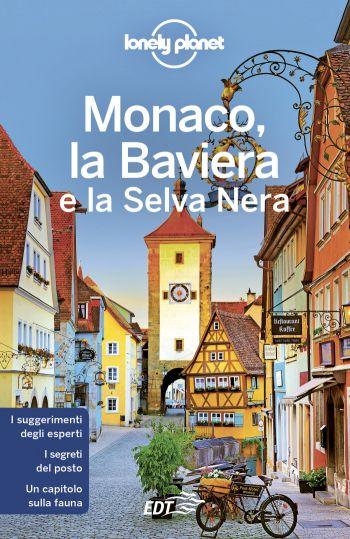 Monaco, la Baviera e la Selva Nera